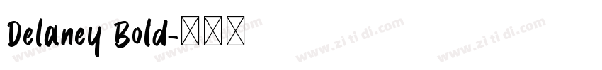 Delaney Bold字体转换